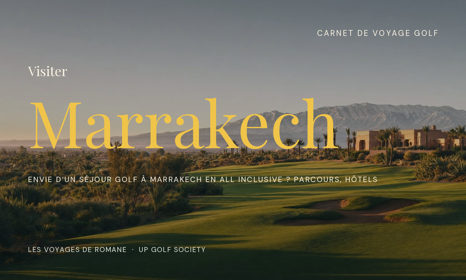 séjour golf à Marrakech en all inclusive