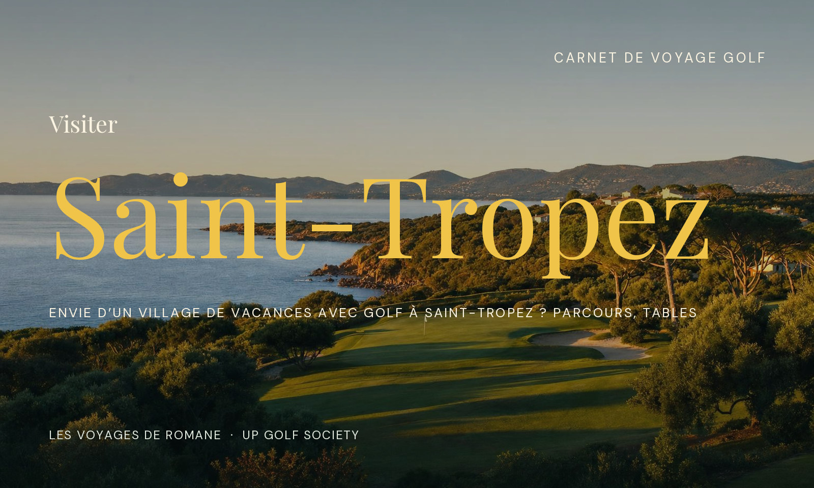 village de vacances avec golf à Saint-Tropez