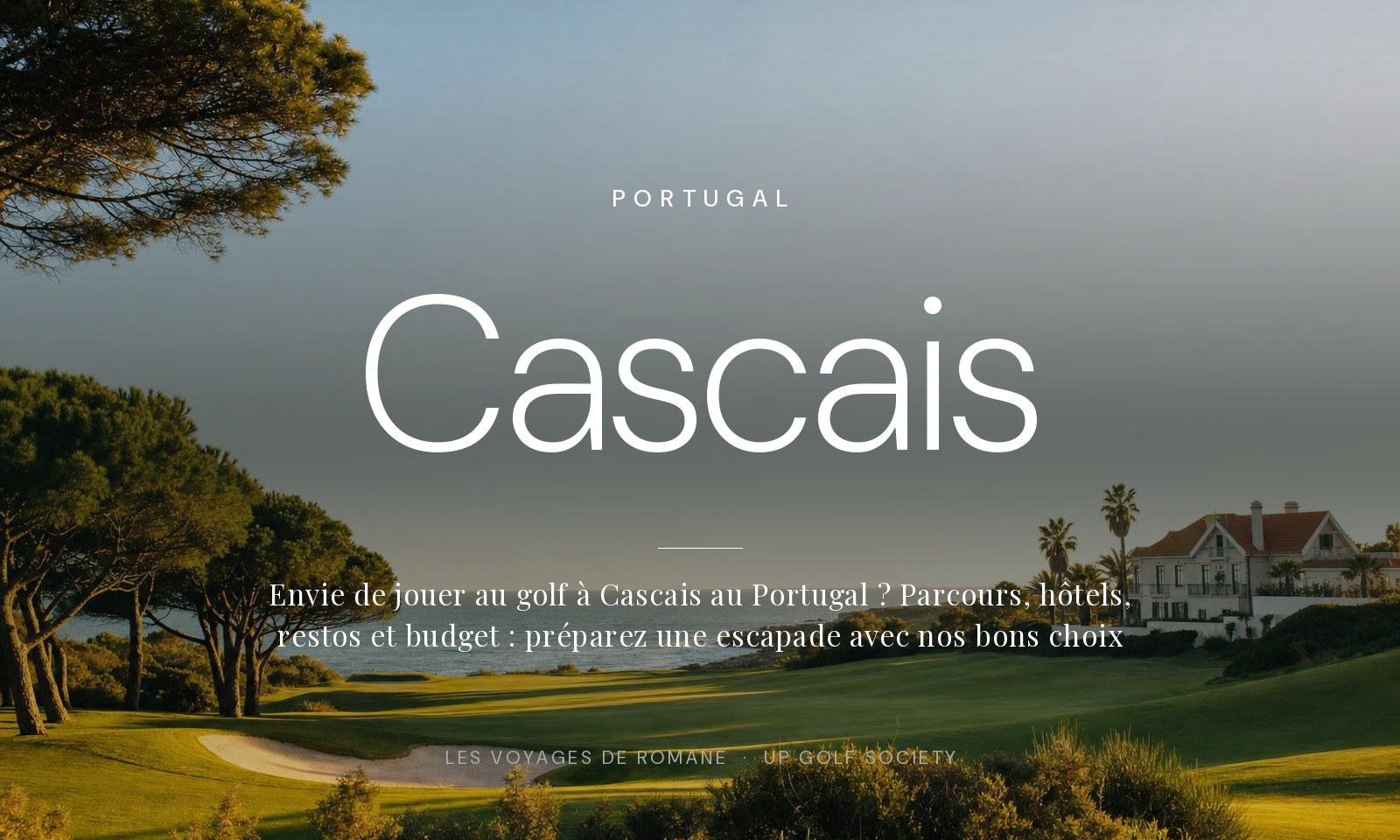 jouer au golf à Cascais au Portugal