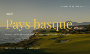 séjour de golf au Pays basque espagnol