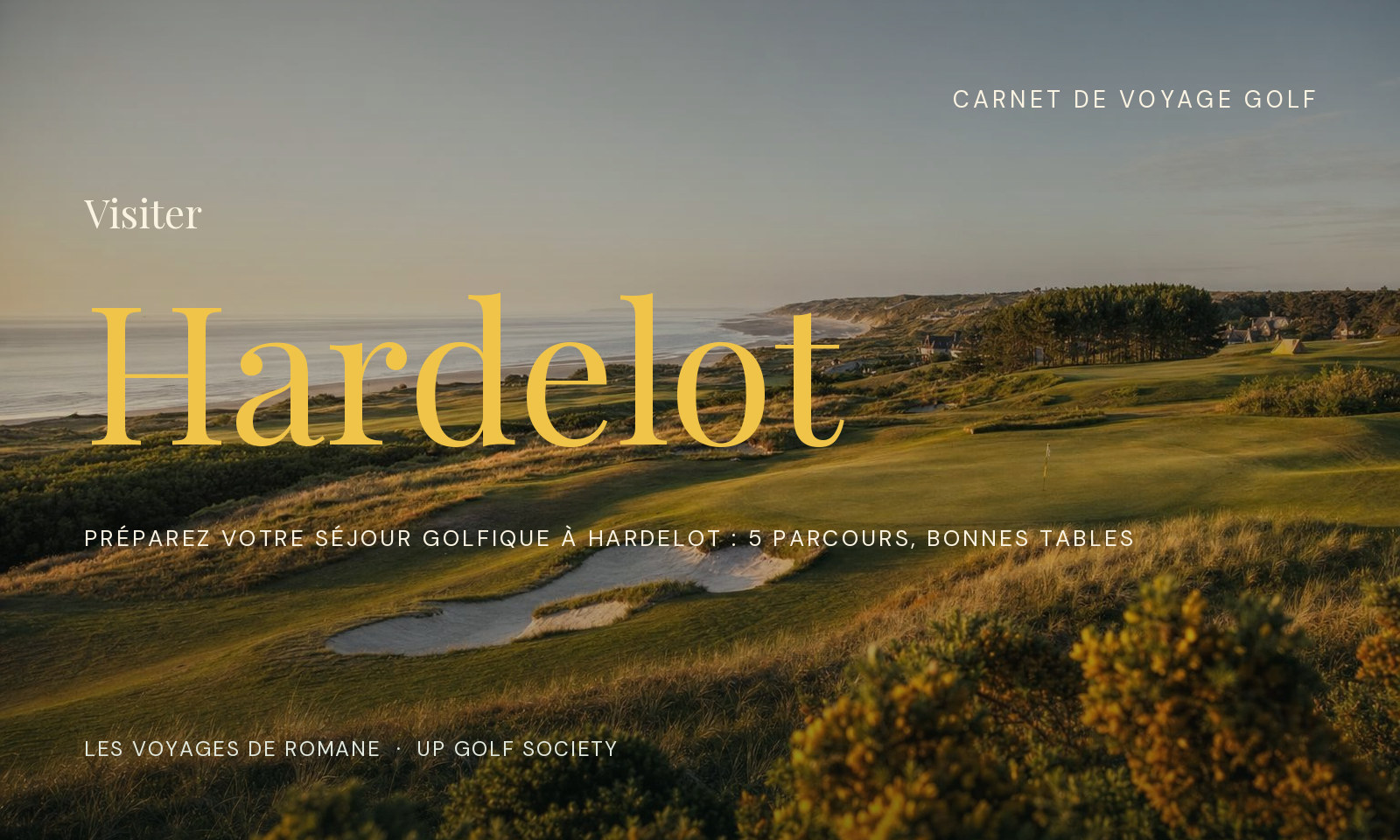 séjour golfique à Hardelot