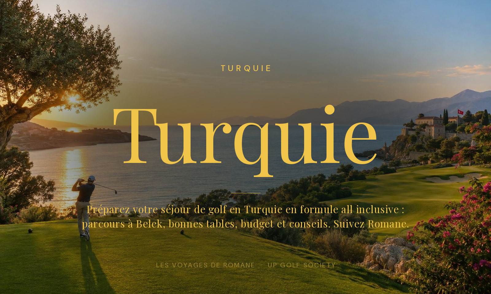 séjour de golf en Turquie en formule all inclusive
