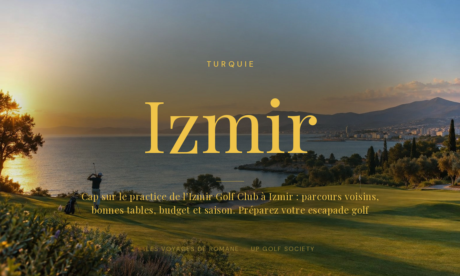 practice de l’Izmir Golf Club à Izmir